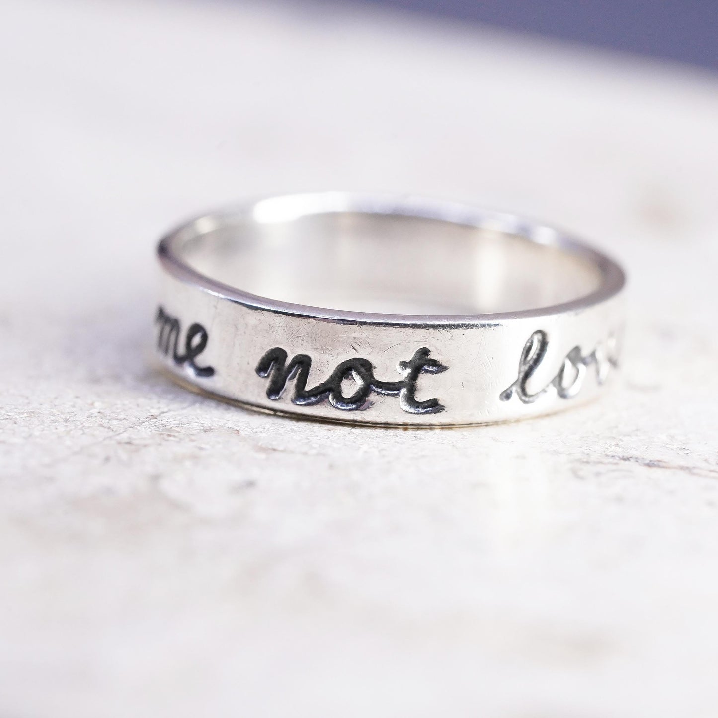 Size 6.25, VTG Sterling silver stackable ring, 925 band engraved "love me not"