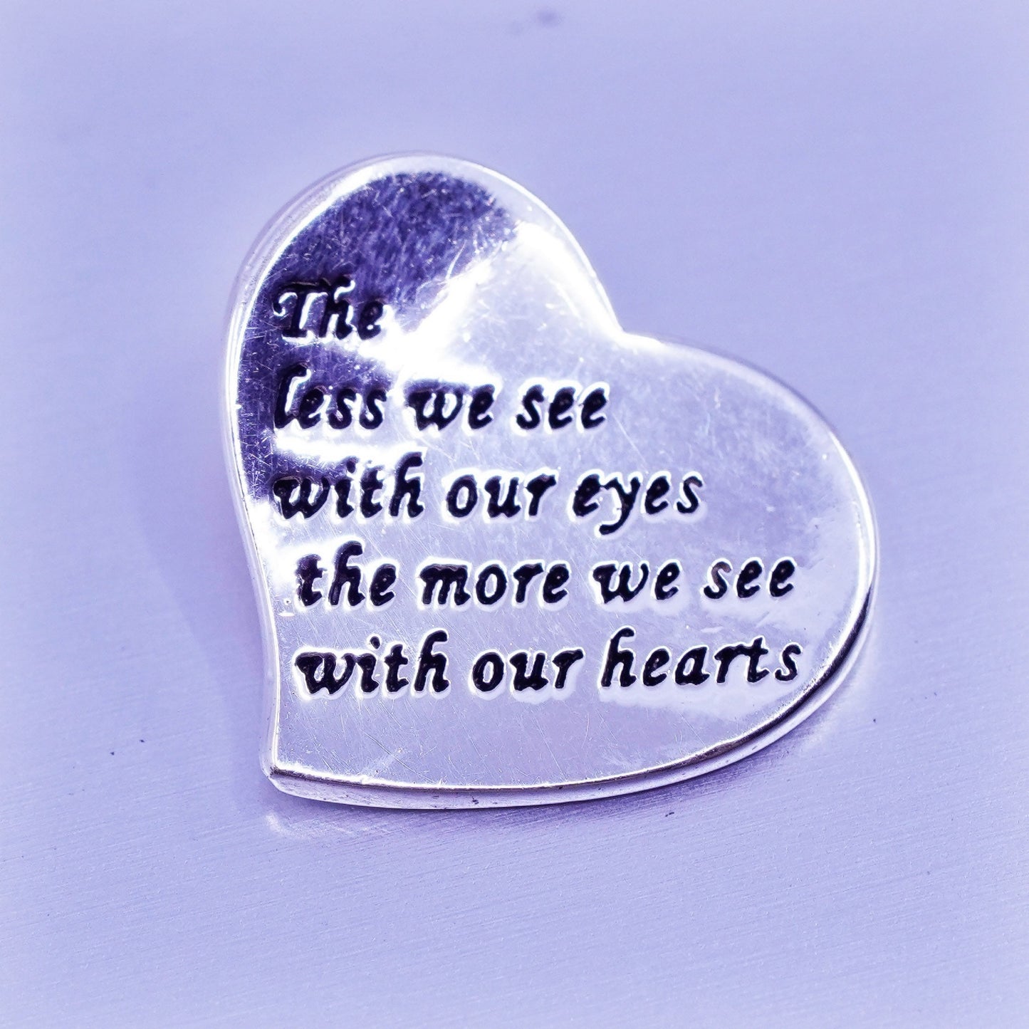 sterling 925 silver heart pendant “the less we see with our eyes more we see